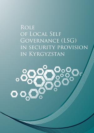 Role of local self-governance in security provision in Kyrgyzstan (2015)